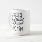 La tasse de sarcasme juste et éclairé ! (Devant gauche)