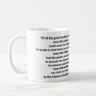 La tasse Douglas "SEULEMENT UN NOM"