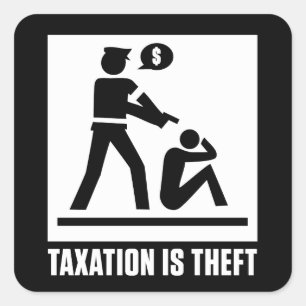 La Taxation Est Un Sticker De Vol