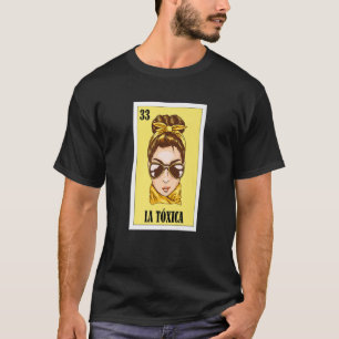 La toxica Mexican Lottery Bingo Card Game Premium T-shirt