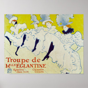 La Troupe de Mlle Eglantine door Toulouse Lautrec Poster