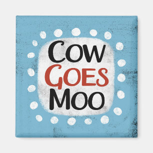 La vache va Moo Réfrigérateur Aimant