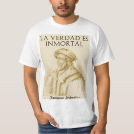 La Verdad Es Inmortal(Gold) - Económica T-shirt