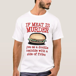 La viande est un meurtre T-shirt drôle Humour
