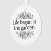 La vie a commencé dans le jardin (devant)