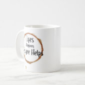 “La vie arrive, le café aide” Mug – Amour drôle de (Devant gauche)