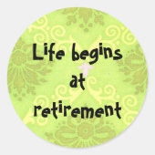 La vie commence à la retraite Stickers (Devant)