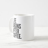 La vie commence après la tasse de café (Devant gauche)