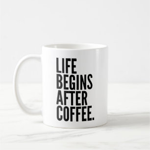 La vie commence après la tasse de café
