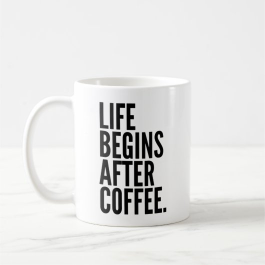 La vie commence après la tasse de café (Gauche)