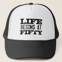 La vie commence au cinquantième casquette drôle de