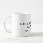 La vie commence la tasse (Gauche)