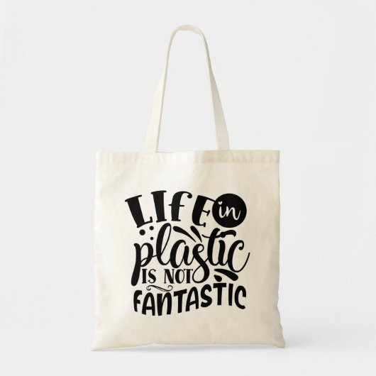 La vie en plastique n'est pas fantastique! Sac fou (Devant)