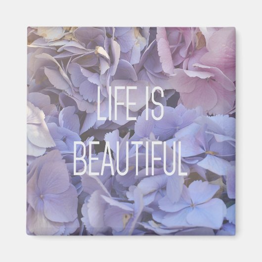 La Vie Est Beau Aimant Hydrangea (Devant)