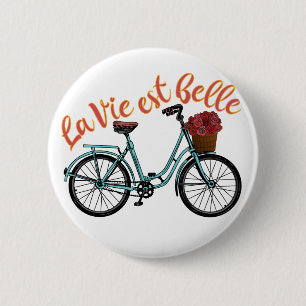 La Vie Est Belle French Bicycle Ronde Button 5,7 Cm