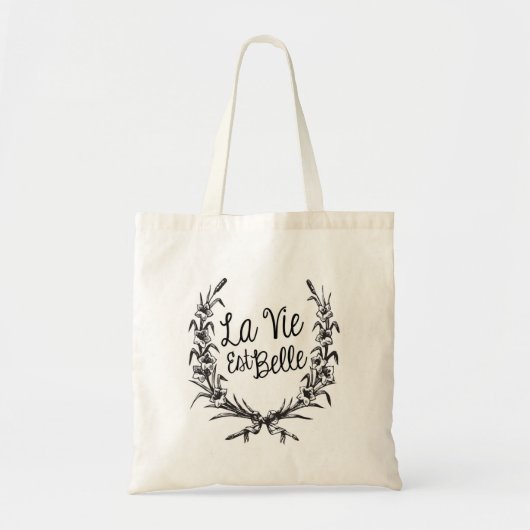 La Vie Est Belle Tote Bag (Voorkant)
