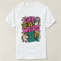 La vie est bizarre et moi aussi T-Shirt basique po