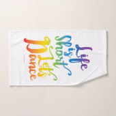 La vie est courte, dansons (Serviette à main)