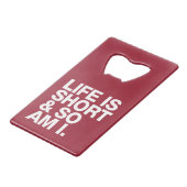 La vie est courte et ainsi est moi ouvreur de (Devant Angle)