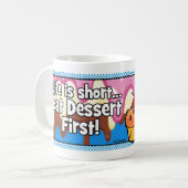 La vie est courte Mug (Devant gauche)