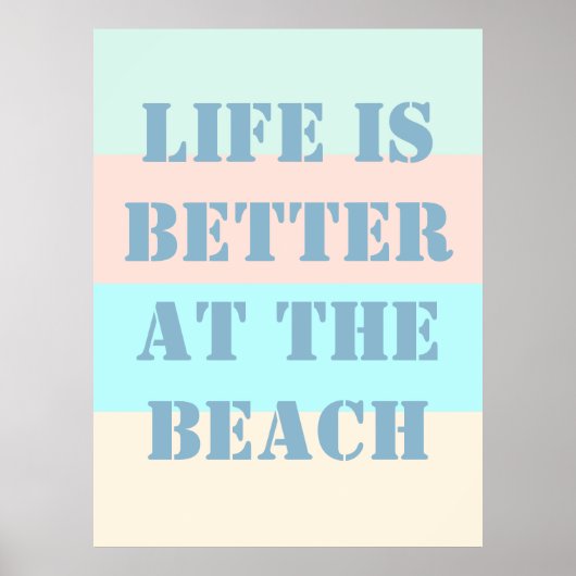 La vie est meilleure à la plage Poster Rétro (Devant)