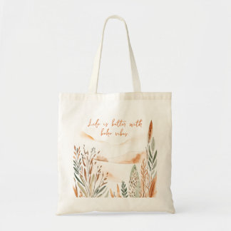 La vie est meilleure avec Boho Vibes Sac fourre-to
