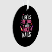 La Vie Est Meilleure Avec De Bons Nails (devant)