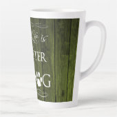 La vie est meilleure avec la Mug en latte de chien (Droite)