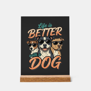 La vie est meilleure avec le vecteur de chien