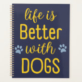 La vie est meilleure avec les chiens (Devant)