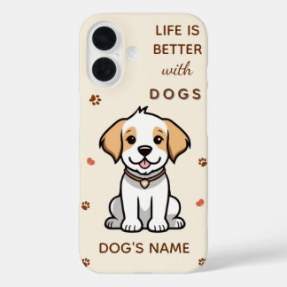 La vie est meilleure avec les chiens - coque iphon