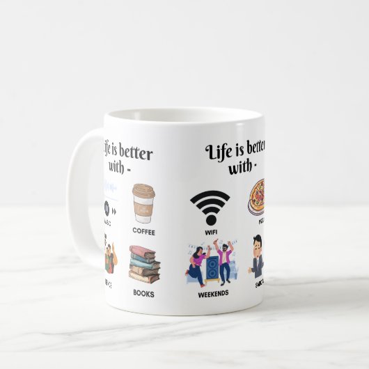 La vie est meilleure avec les tasses (Devant gauche)