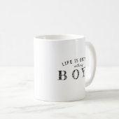 La Vie Est Meilleure Avec Mes Garçons Café Mug (Devant droit)