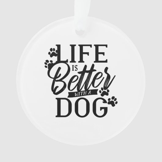 La vie est meilleure avec un chien (devant)