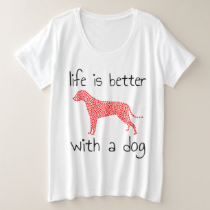 La vie est meilleure avec un chien - Amoureux des