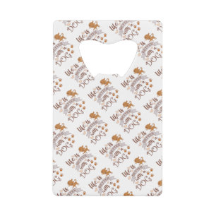 La vie est meilleure avec un chien citation drôle 