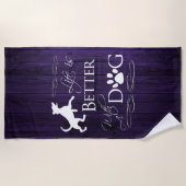 La vie est meilleure avec une serviette de plage d (Devant)