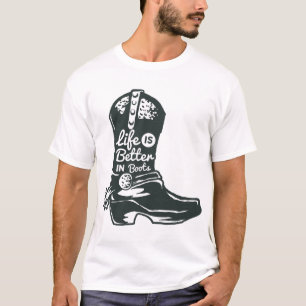 La vie est meilleure dans les bottes T-shirt homme