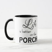 LA VIE EST MEILLEURE SUR LE PORCH | mug (Gauche)