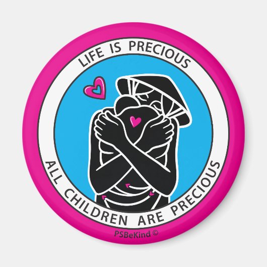La Vie Est Précieuse 4 Pink_2.25" Magnet Rond (Devant)