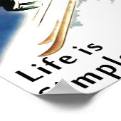 La vie est simple Manger Sleep Poster de ski (Coin)