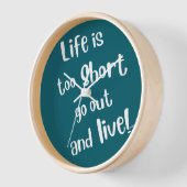 La Vie Est Trop Courte Horloge BFTG (Angle)