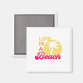 La vie est un aimant de plage (Recto/Verso)
