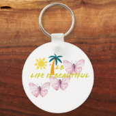 La vie est un beau porte-clés papillon (Verso)