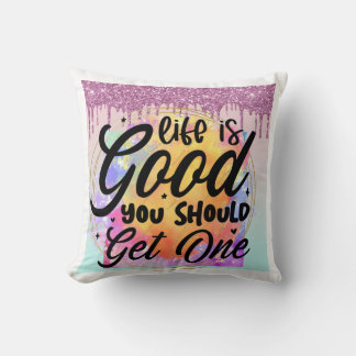 La vie est un bon Coussin