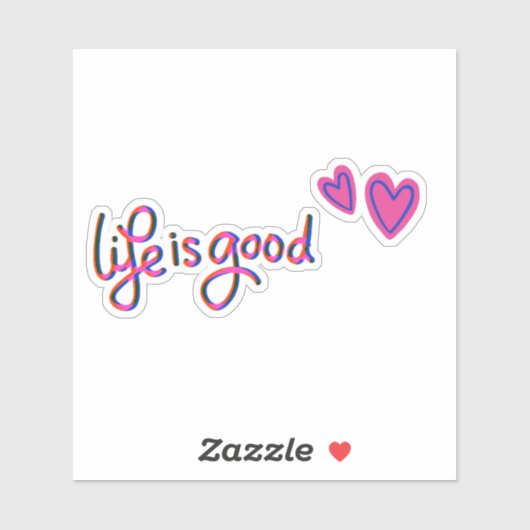 La vie est un bon Sticker d'affirmation (Feuille)