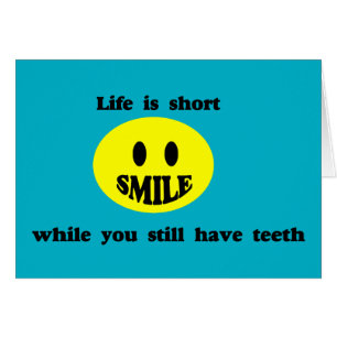 La Vie Est Un Court Sourire Tandis Que Vous Avez D