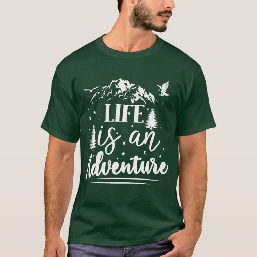 La Vie Est Un T-Shirt D'Aventure (Devant)