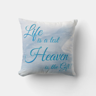 La Vie Est Un Test Ciel Est Le Coussin Cadeau