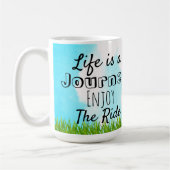 La vie est un voyage Profitez du tour Mug (Gauche)